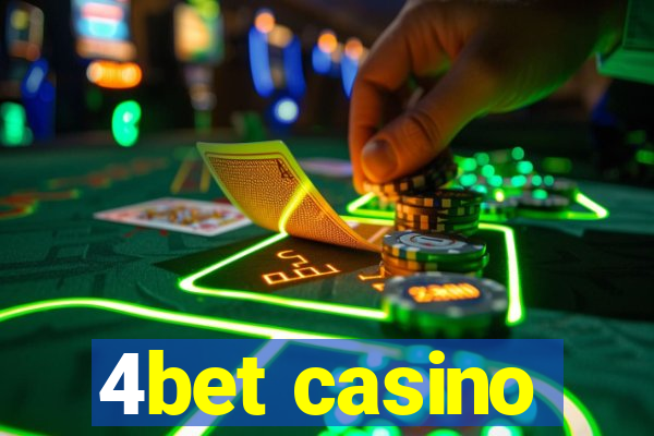 4bet casino